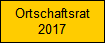 Ortschaftsrat
2017