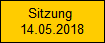 Sitzung 
14.05.2018