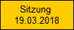 Sitzung 
19.03.2018