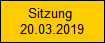 Sitzung 
20.03.2019